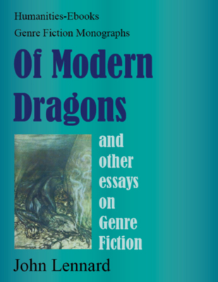 Of Modern Dragons and Other Essays on Genre Fiction (Genre Fiction Monographs.)