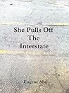 Book cover for She Pulls Off the Interstate