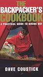 The Backpacker's Cookbook by Dave Coustick