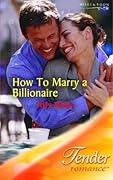 How to Marry a Billionaire (St. Kilda Storeys, #2)