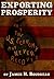 Exporting Prosperity: Why the U.S. Economy May Never Recover