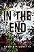 In the End (In the After, #2)
