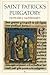 Saint Patrick's Purgatory: A Twelfth Century Tale of a Journey to the Other World