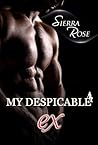 My Despicable Ex: Book 2 (The Ashly Roberts Saga, #2) My Despicable Ex: Book 2