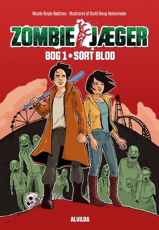 Sort blod (Zombie jæger, #1)