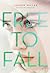 Free to Fall by Lauren Miller Free to Fall by Lauren Miller