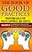 The Book of Good Practices Vol. II: Neurological Skills for Well-Being and Excellence