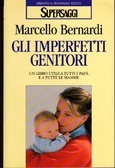 Gli imperfetti genitori (Paperback)
