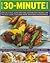 Best Ever 30-minute Cookbook