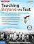 Teaching Beyond the Test: Differentiated Project-Based Learning in a Standards-Based Age, Grades 6 & Up