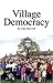 Village Democracy