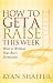 How to Get a Raise This Wee...