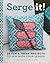 Serge It! by Jenny Doh