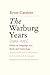 Warburg Years (1919-1933): Essays on Language, Art, Myth, and Technology