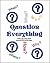 Question Everything