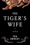 The Tiger's Wife