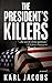 The President's Killers