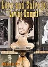 Loving Emmett (Love and Salvage, #1)