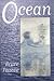 Ocean by Bruce Pascoe