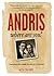 Andris, Where are You? From Latvia to New Zealand by Ron Crosby