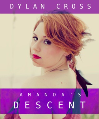 Amanda's Descent (Kindle Edition)