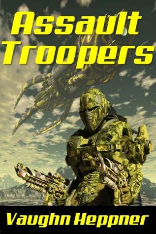 Assault Troopers (Extinction Wars, #1)