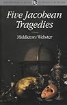 Five Jacobean Tragedies