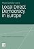 Local Direct Democracy in Europe