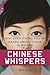 Chinese Whispers by Ben Chu