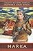 Harka (Didžiosios Lokės sūnūs, #1)