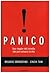 Panico: Una «bugia» del cervello che può rovinarci la vita