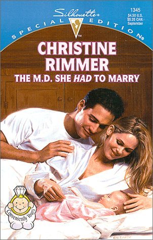 The M.D. She Had to Marry (Bravo Family #6; Conveniently Yours #6)