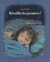 Réveillés les premiers ! by Komako Sakai