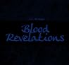 Blood Revelations by T.E. Ridener