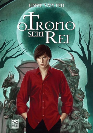 O Trono Sem Rei  (Lua das fadas, #2)