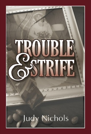 Trouble And Strife