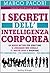 I segreti dell'intelligenza corporea