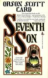 Seventh Son by Orson Scott Card