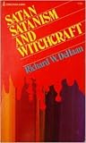 Satan, Satanism, and Witchcraft