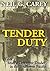Tender Duty by Neil G. Carey