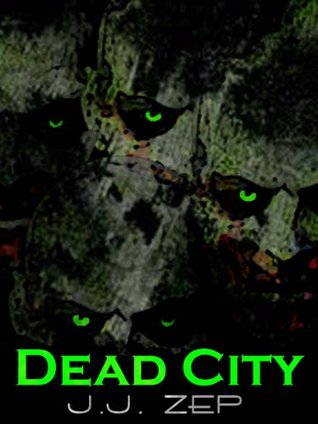 Dead City (Zombie D.O.A., #1)
