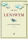 Jak być leniwym