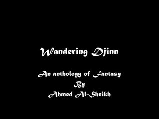 Wandering Djinn: An Anthology of Fantasy