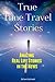 True Time Travel Stories by Richard Bullivant
