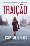 Traição by Jason  Matthews