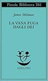 La vana fuga dagli dei