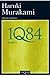 1Q84 by Haruki Murakami 1Q84 by Haruki Murakami