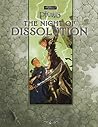 The Night of Dissolution The Night of Dissolution