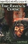 The Raven's Curse (Elijah Creek and the Armor of God, #3)