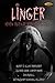 Linger by Quincy J. Allen